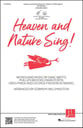 Heaven and Nature Sing! SATB choral sheet music cover
